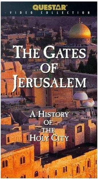 Poster of The Gates of Jerusalem: A History of the Holy City