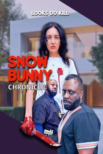 Poster of Snow Bunny Chronicle: Looks Do Kill