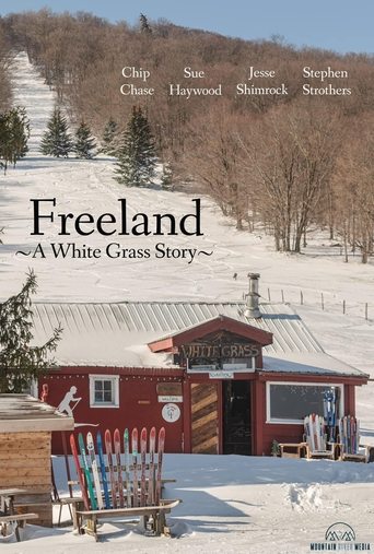 Poster of Freeland ~ A White Grass Story