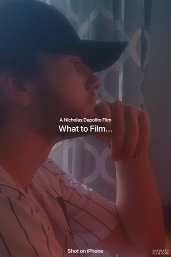 Poster of What to Film...