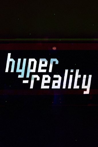 Hyper-Reality Poster of Hyper-Reality
