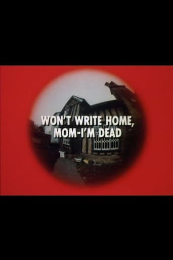 Poster of Won't Write Home, Mom–I'm Dead