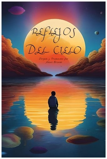 Reflejos del Cielo Poster of Reflejos del Cielo