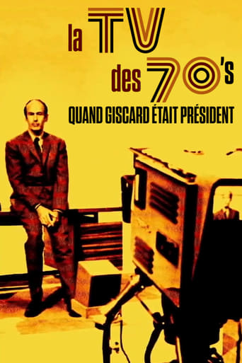 Poster of La TV des 70's : Quand Giscard était président