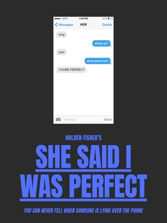 Poster of She Said I Was Perfect