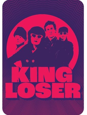 King Loser Poster of King Loser