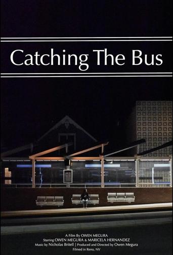 Poster of Catching The Bus