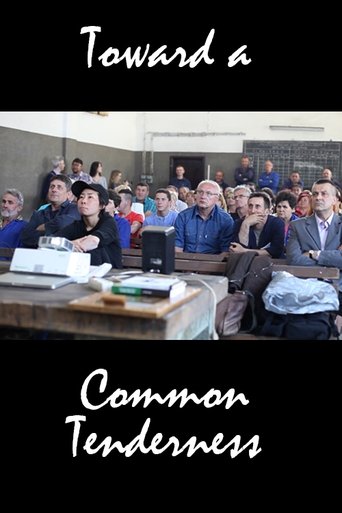 Toward a Common Tenderness Poster of Toward a Common Tenderness