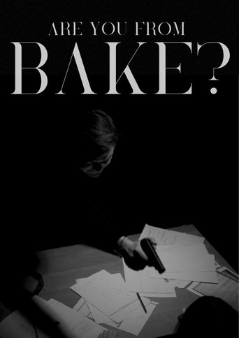 Are you from Bake? Poster of Are you from Bake?