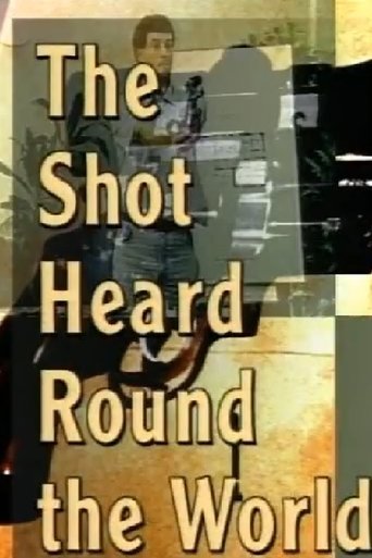 The Shot Heard 'Round the World Poster of The Shot Heard 'Round the World
