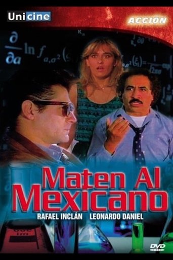 Poster of Maten al Mexicano
