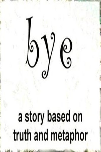 Bye Poster of Bye