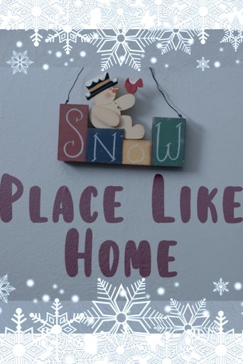 Snow Place Like Home Poster of Snow Place Like Home
