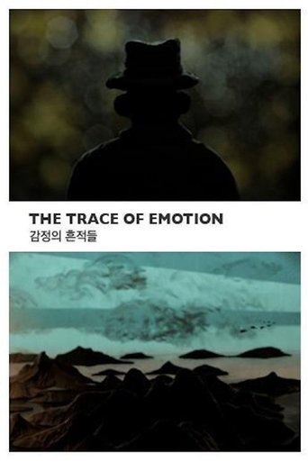 The Trace of Emotion Poster of The Trace of Emotion