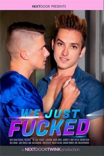 We Just Fucked Poster of We Just Fucked