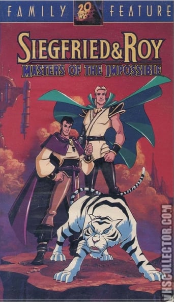 Poster of Siegfried and Roy: Masters of the Impossible