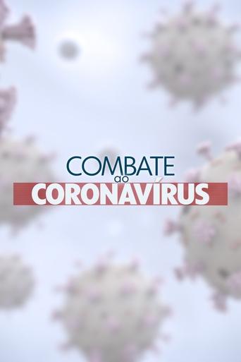 Combate ao Coronavírus Poster of Combate ao Coronavírus