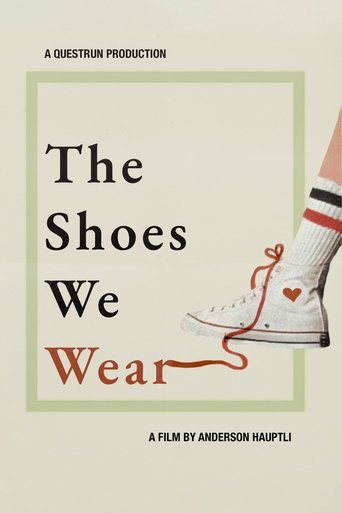 Poster of The Shoes We Wear
