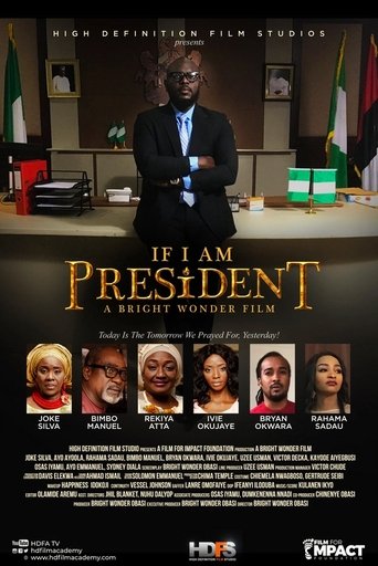 If I Am President Poster of If I Am President