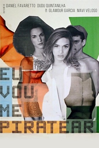 Eu Vou Me Piratear Poster of Eu Vou Me Piratear