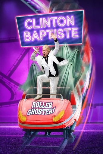 Poster of Clinton Baptiste's Rollerghoster Live!