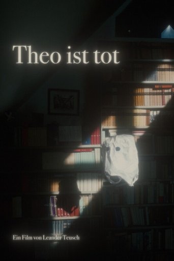 Theo is dead Poster of Theo is dead