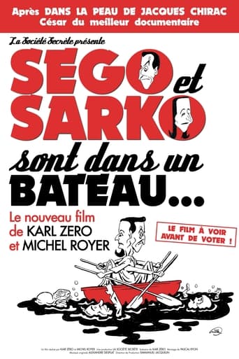 Poster of Ségo et Sarko sont dans un bateau...