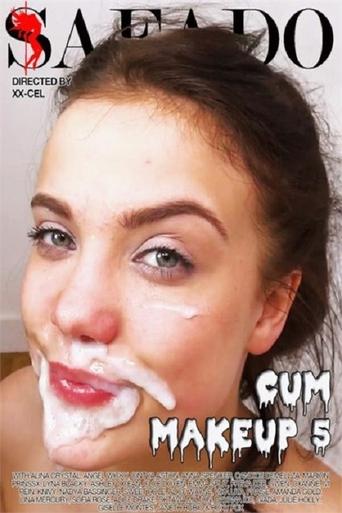 Cum Makeup 5 Poster of Cum Makeup 5