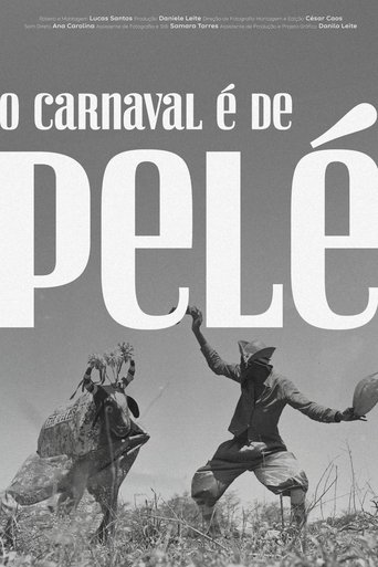 O Carnaval é de Pelé Poster of O Carnaval é de Pelé