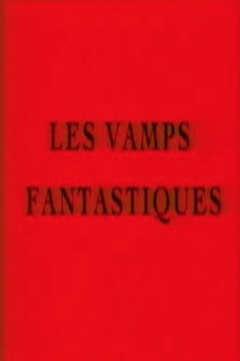 Poster of Les vamps fantastiques