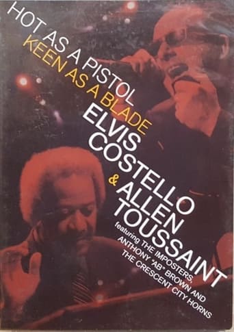 Poster of Elvis Costello Allen Toussaint - Hot as a Pistol Keen as a Blade