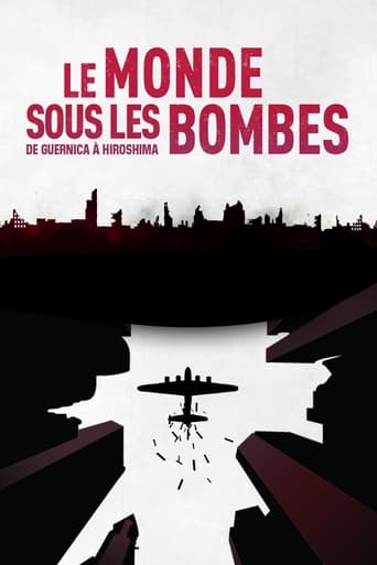 Poster of The World Under the Bombs, from Guernica to Hiroshima