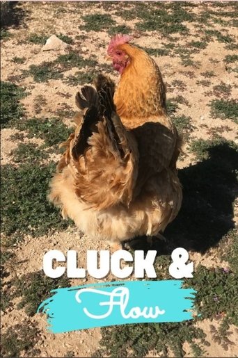Cluck & Flow Poster of Cluck & Flow