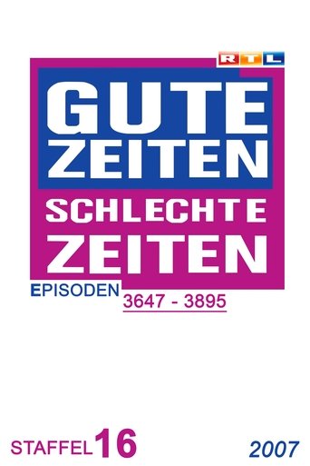 Portrait for Gute Zeiten, schlechte Zeiten - Year 2007