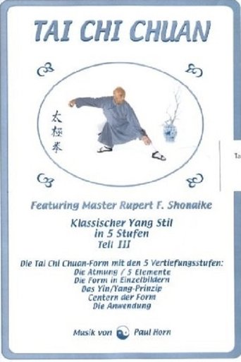Poster of Tai Chi Chuan - Klassischer Yang Stil in 5 Stufen Teil III