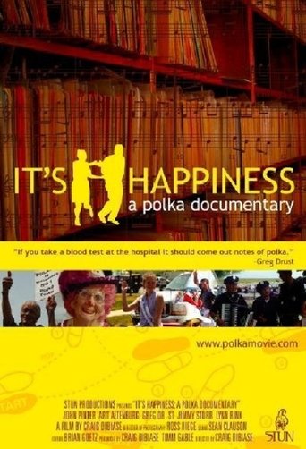 Poster of It's Happiness: A Polka Documentary