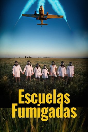 Escuelas fumigadas Poster of Escuelas fumigadas