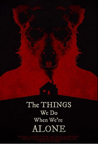 Poster of The Things We Do When We're Alone