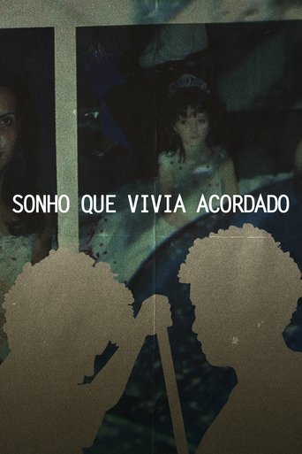Poster of SONHO QUE VIVIA ACORDADO