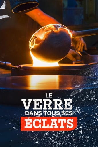 Poster of Le Verre dans tous ses éclats