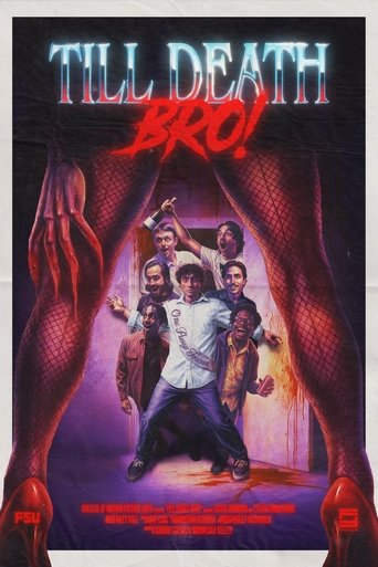 TILL DEATH, BRO! Poster of TILL DEATH, BRO!