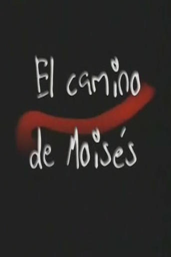 El camino de Moisés Poster of El camino de Moisés