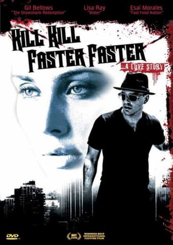 Poster of Kill Kill Faster Faster