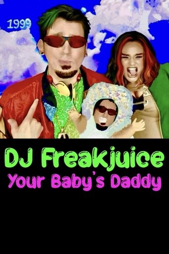 Poster of DJ Freakjuice: Your Baby's Daddy