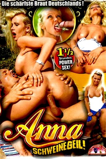 Anna Schweinegeil! Poster of Anna Schweinegeil!