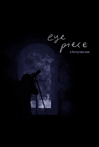 Eye Piece Poster of Eye Piece