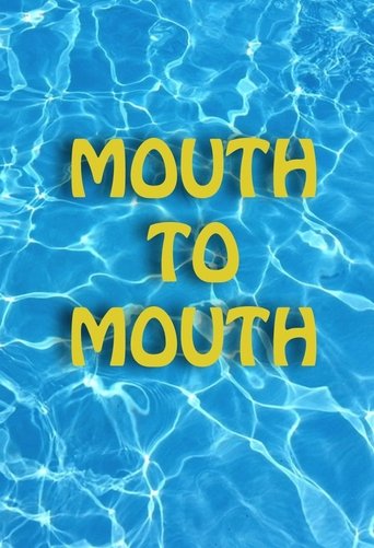 Mouth to Mouth Poster of Mouth to Mouth