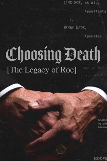 Poster of Choosing Death: The Legacy of Roe