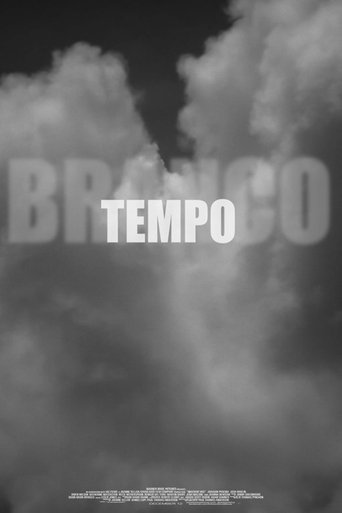 Tempo Branco Poster of Tempo Branco