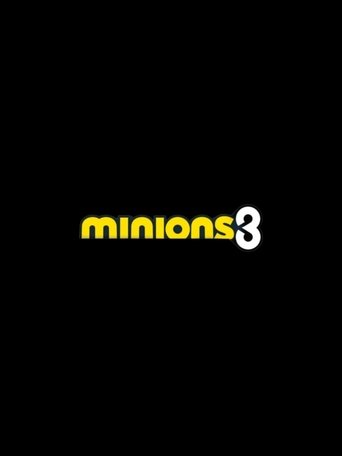 Minions 3 Poster of Minions 3